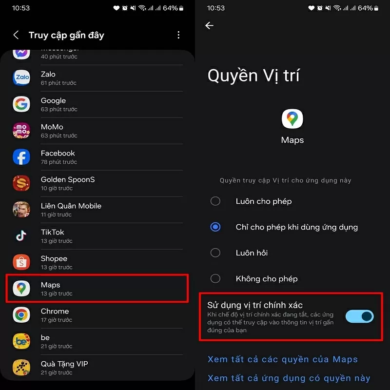 Kích hoạt tính năng Sử dụng vị trí chính xác Kích hoạt tính năng Sử dụng vị trí chính xác
