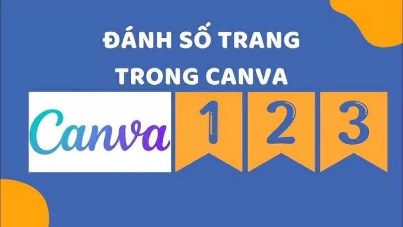Cách đánh số trang trên Canva Cách đánh số trang trên Canva