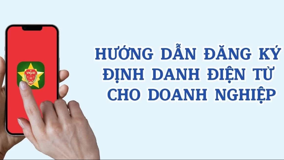 Hướng dẫn cách đăng ký định danh điện tử cho doanh nghiệp online trên VNeID