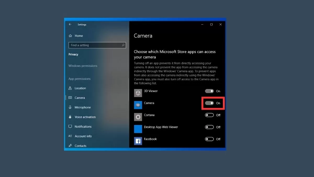em tùy chọn “Allow apps to access your camera” đã bật chưa