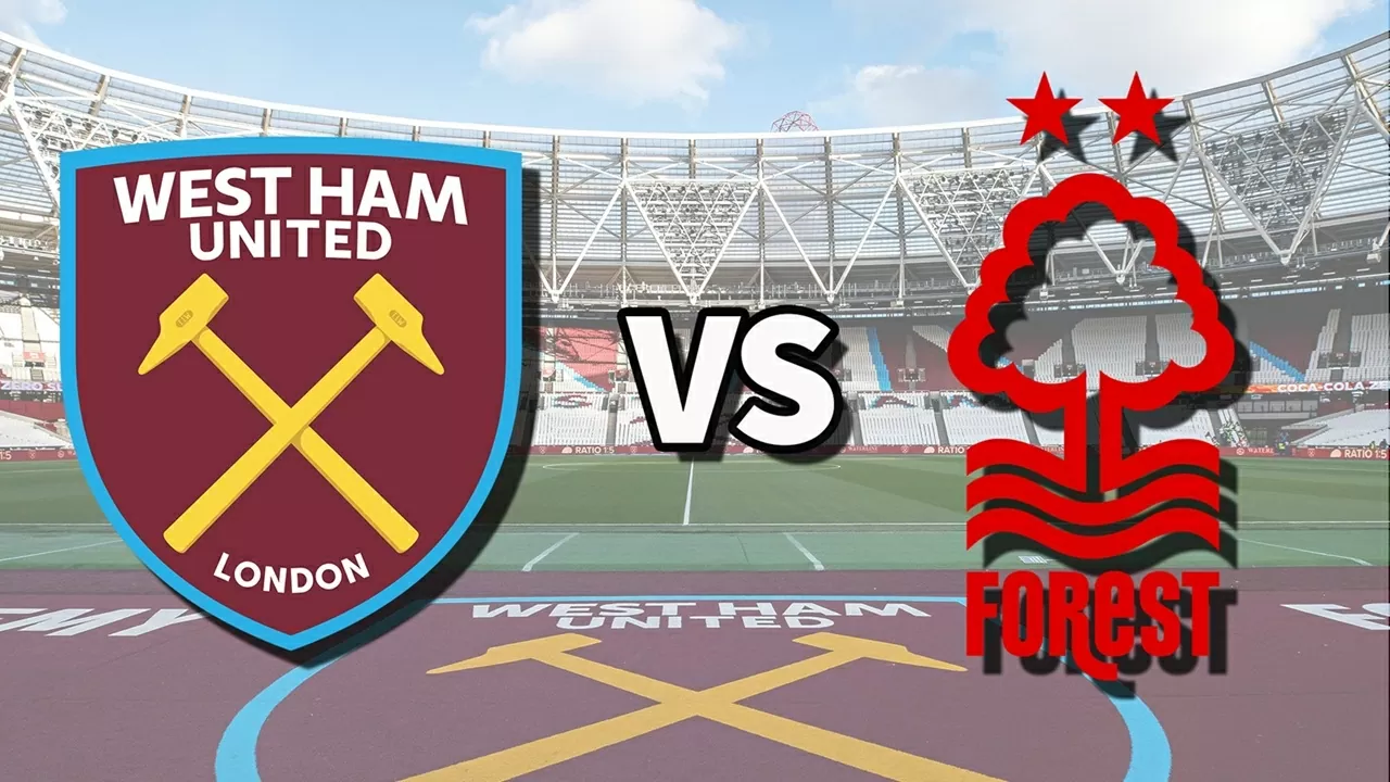 Nhận định bóng đá, dự đoán tỷ số West Ham vs Nottingham: