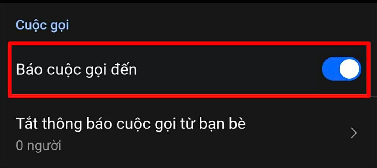Đảm bảo rằng mục “Báo cuộc gọi đến” đang được bật. Đảm bảo rằng mục “Báo cuộc gọi đến” đang được bật.