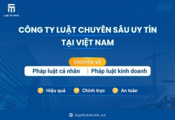Công ty Luật Tín Minh cung cấp dịch vụ luật sư chuyên nghiệp cho cá nhân, doanh nghiệp