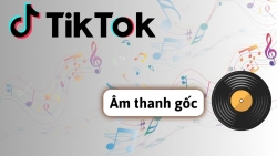 Cách bật âm thanh gốc trên TikTok nhanh chóng và hiệu quả