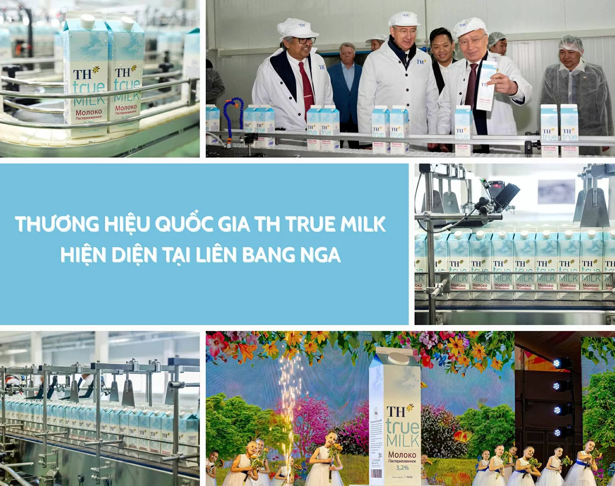 Tập đoàn TH và niềm tự hào ‘Đưa ly sữa Việt ra thế giới’ Tập đoàn TH và niềm tự hào ‘Đưa ly sữa Việt ra thế giới’