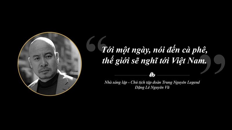 Trung Nguyên Legend liên tục sáng tạo chinh phục toàn cầu