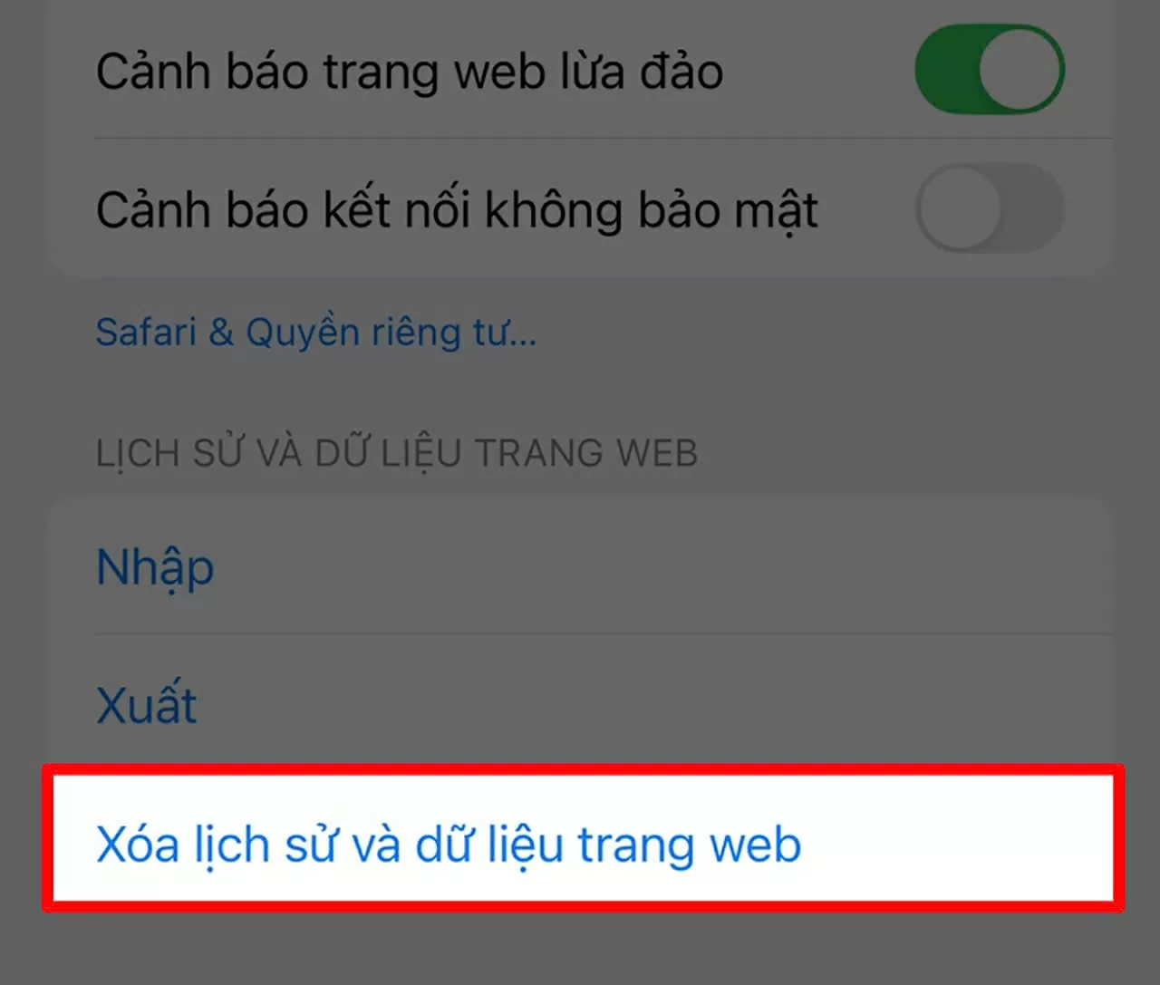 Nhấn vào mục Xóa lịch sử và dữ liệu trang web.