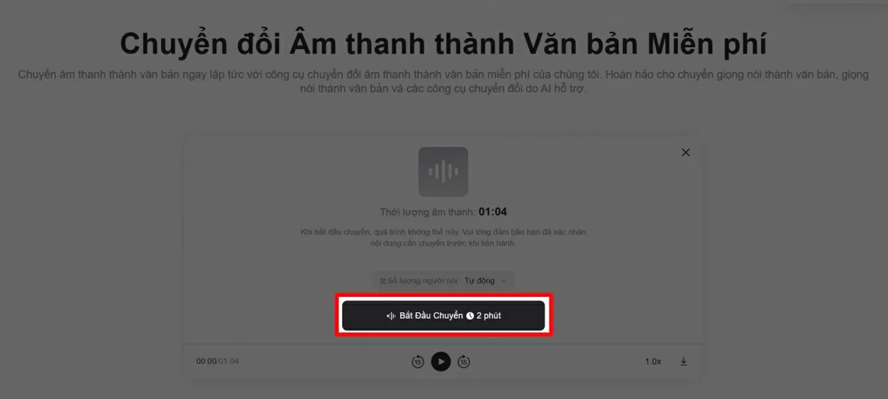 Sau khi tải file xong, nhấn vào nút Cách chuyển ghi âm thành văn bản bằng AI trong vài bước
