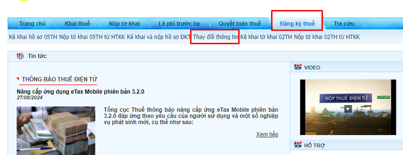 Chọn “Đăng ký thuế” → “Thay đổi thông tin”. Chọn “Đăng ký thuế” → “Thay đổi thông tin”.