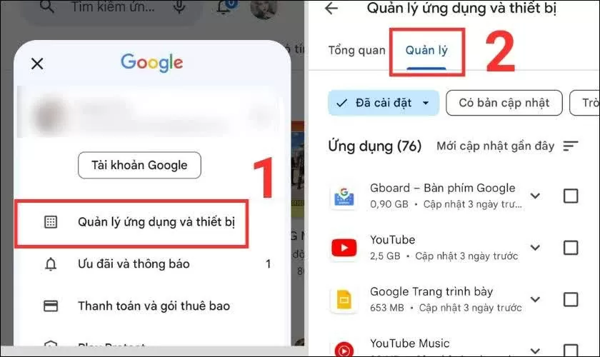 Chọn Quản lý ứng dụng và thiết bị, sau đó vào mục Quản lý. Chọn Quản lý ứng dụng và thiết bị, sau đó vào mục Quản lý.
