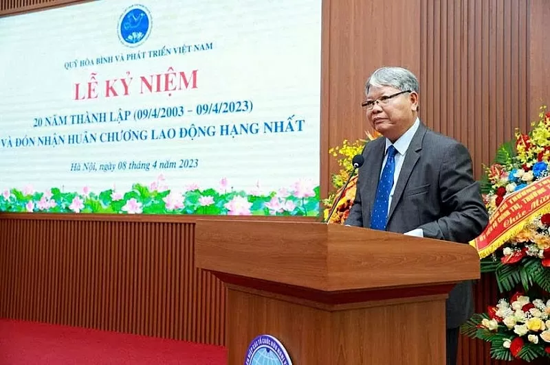 Quỹ Hòa bình và Phát triển Việt Nam: Nỗ lực góp phần xây dựng sự nghiệp hòa bình của Việt Nam trong kỷ nguyên mới Quỹ Hòa bình và Phát triển Việt Nam: Nỗ lực góp phần xây dựng sự nghiệp hòa bình của Việt Nam trong kỷ nguyên mới