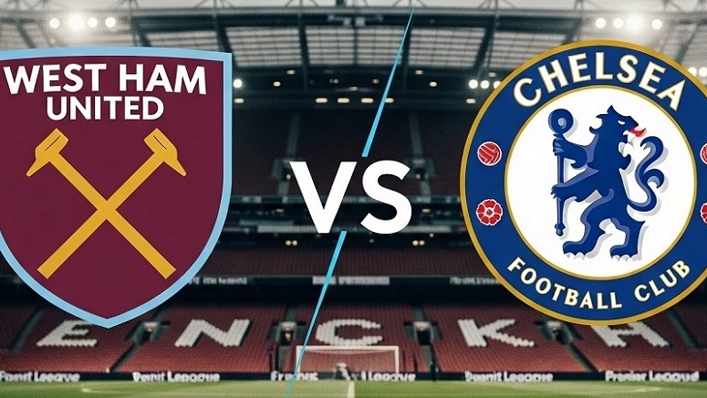Nhận định bóng đá, dự đoán trận đấu West Ham vs Chelsea: Chỉnh lại thước ngắm