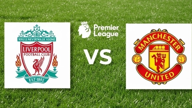 Nhận định, dự đoán tỷ số Liverpool vs MU, 22h30 ngày 19/10 - Vòng 8 Ngoại hạng Anh