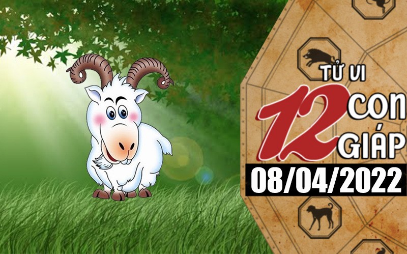 Tử vi hôm nay, xem tử vi 12 con giáp ngày 8/4/2022: Tuổi Mùi nên đầu tư tiền Tử vi hôm nay, xem tử vi 12 con giáp ngày 8/4/2022: Tuổi Mùi nên đầu tư tiền
