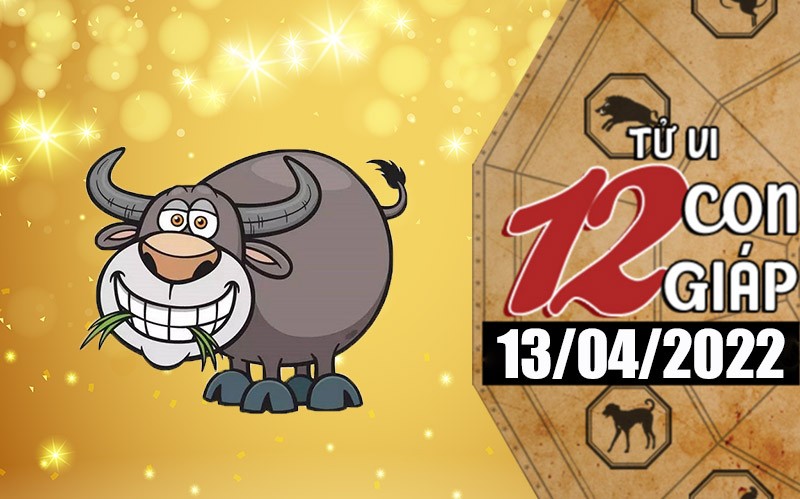 Tử vi hôm nay, xem tử vi 12 con giáp ngày 13/4/2022: Tuổi Sửu công việc nhiều may mắn Tử vi hôm nay, xem tử vi 12 con giáp ngày 13/4/2022: Tuổi Sửu công việc nhiều may mắn