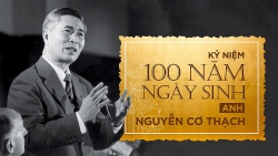 Kỷ niệm 100 năm ngày sinh Anh Nguyễn Cơ Thạch