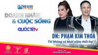 Doanh nhân và Cuộc sống số 10/2022: Phạm Kim Thoa - Nữ doanh nhân với trái tim nhân ái