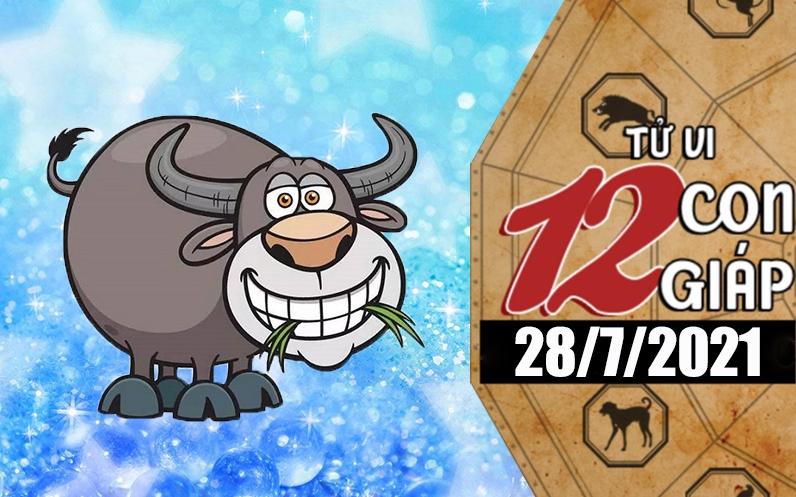 Tử vi hôm nay - Xem tử vi 12 con giáp 28/7/2021: Tuổi Sửu cần nắm bắt cơ hội kinh doanh, tuổi Thân được giúp đỡ vô điều kiện Tử vi hôm nay - Xem tử vi 12 con giáp 28/7/2021: Tuổi Sửu cần nắm bắt cơ hội kinh doanh, tuổi Thân được giúp đỡ vô điều kiện