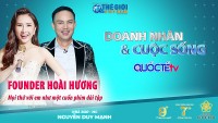 Doanh nhân và Cuộc sống số 40/2022: Founder MC Academy Hoài Hương - 'Mọi thứ với em như một cuốn phim dài tập'