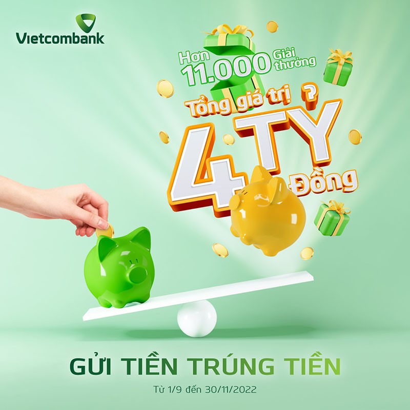 Cơ hội trúng 600 triệu đồng khi gửi tiết kiệm tại Vietcombank.