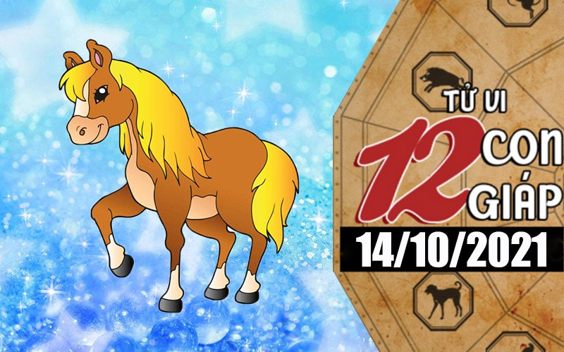Tử vi hôm nay, xem tử vi 12 con giáp 14/10/2021: Tuổi Ngọ cần mẫn nên được yêu quý Tử vi hôm nay, xem tử vi 12 con giáp 14/10/2021: Tuổi Ngọ cần mẫn nên được yêu quý