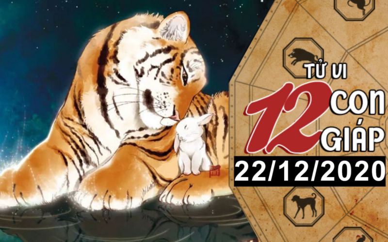 Tử vi hôm nay - Xem tử vi vui 12 con giáp ngày 22/12: Tuổi Dần gặp rắc rối, tuổi Tuất có quý nhân phù trợ Tử vi hôm nay - Xem tử vi vui 12 con giáp ngày 22/12: Tuổi Dần gặp rắc rối, tuổi Tuất có quý nhân phù trợ