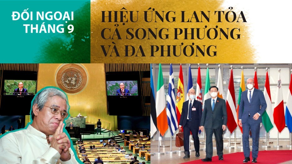 Đối ngoại tháng 9: Hiệu ứng lan tỏa cả song phương và đa phương
