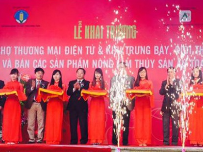 Khai trương Chợ thương mại điện tử nông lâm thủy sản Việt Nam