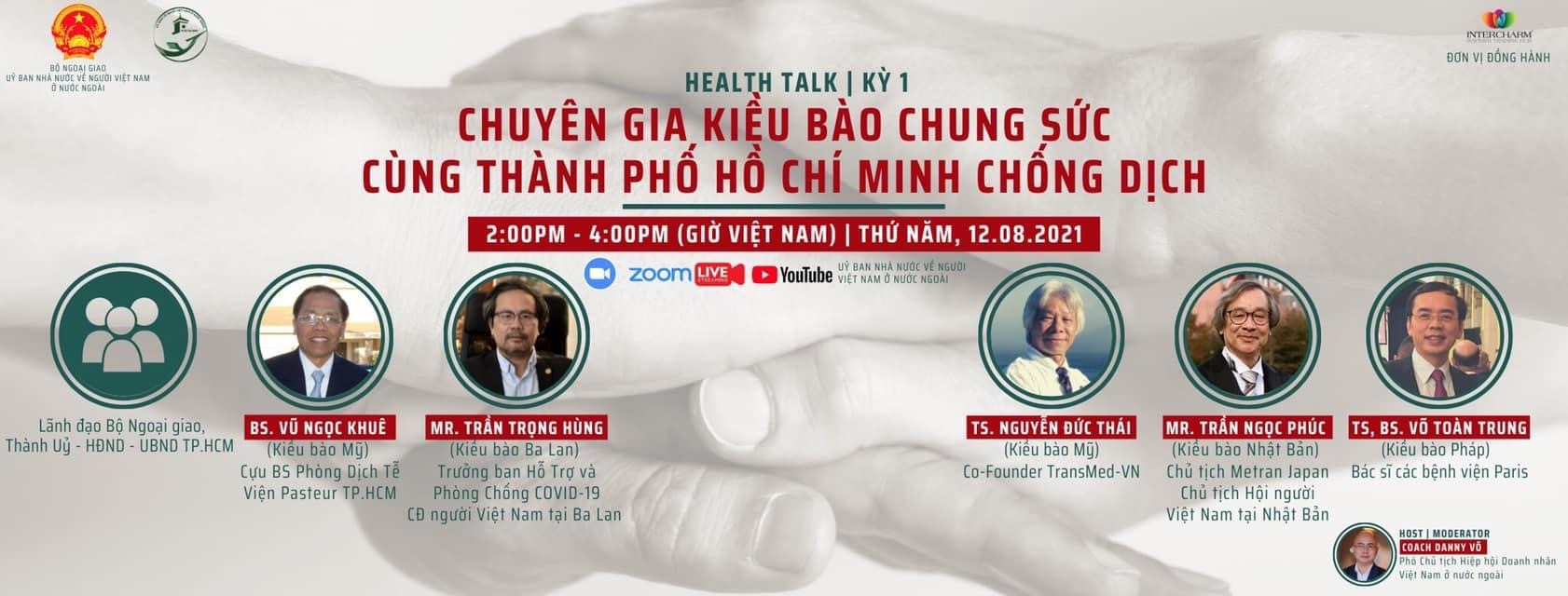 Tọa đàm 'Chuyên gia kiều bào chung sức cùng TP. Hồ Chí Minh chống dịch' Tọa đàm 'Chuyên gia kiều bào chung sức cùng TP. Hồ Chí Minh chống dịch'