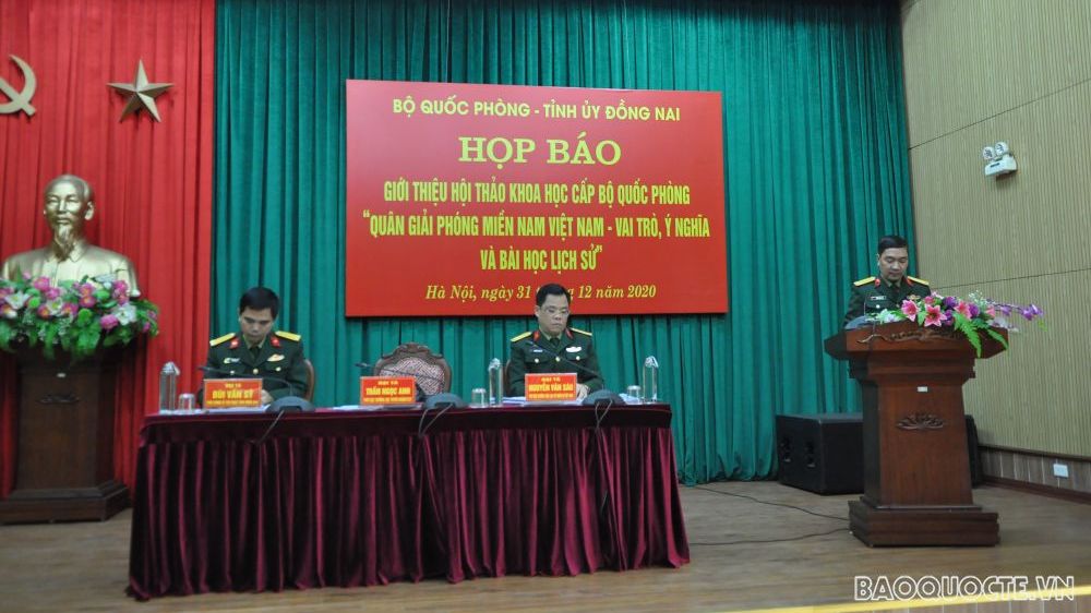 Họp báo Hội thảo khoa học cấp Bộ Quốc phòng nhân 60 năm thành lập Quân Giải phóng miền Nam Việt Nam