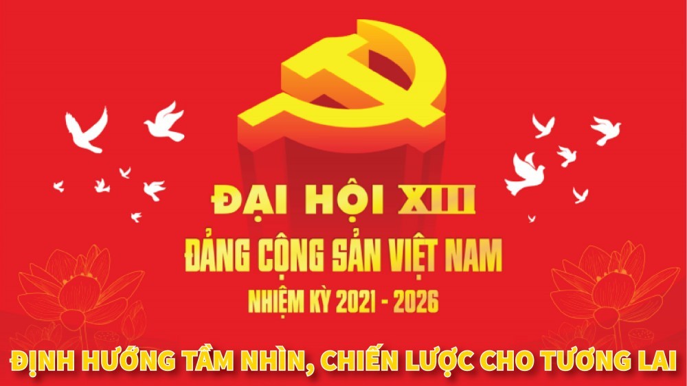Đại hội đại biểu toàn quốc lần thứ XIII của Đảng có vai trò và ý nghĩa như thế nào?