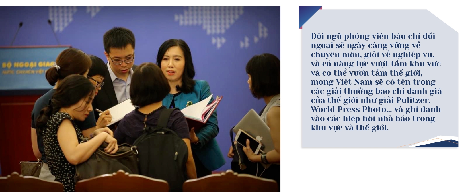 Người phát ngôn Bộ Ngoại giao và kỳ vọng về đội ngũ phóng viên đối ngoại Người phát ngôn Bộ Ngoại giao và kỳ vọng về đội ngũ phóng viên đối ngoại