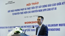 Bộ Ngoại giao tổ chức Hội thảo xây dựng Báo cáo giữa kỳ tự nguyện thực hiện UPR chu kỳ III