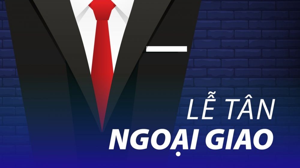 Lễ tân Ngoại giao có thể hiện đường lối chính sách đối ngoại của một nhà nước?