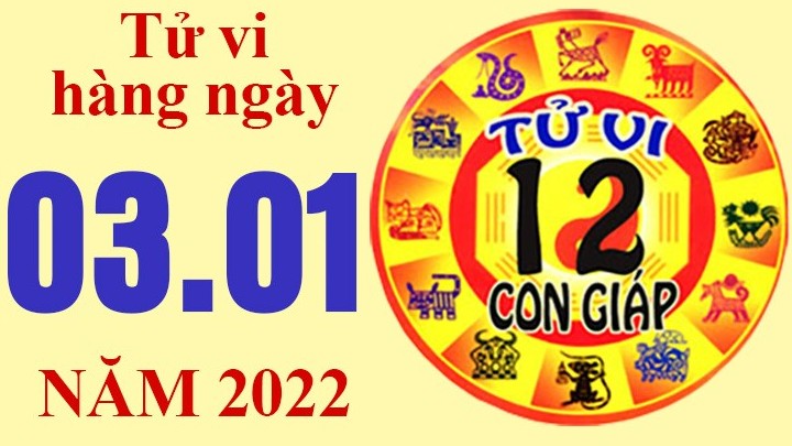 Tử vi hôm nay, xem tử vi 12 con giáp ngày 3/1/2022: Tuổi Tý không nên vay mượn