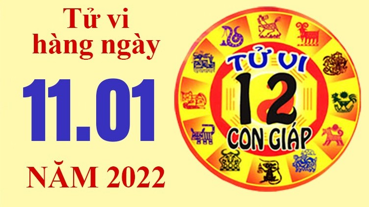 Tử vi hôm nay, xem tử vi 12 con giáp ngày 11/1/2022: Tuổi Tuất ăn nên làm ra