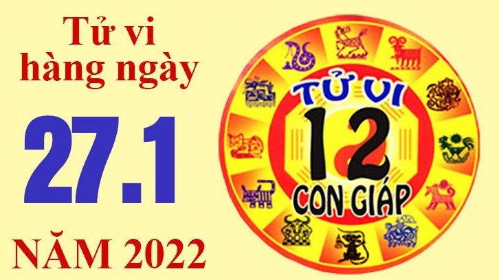 Tử vi hôm nay, xem tử vi 12 con giáp 27/1/2022: Tuổi Sửu cân đối chi tiêu