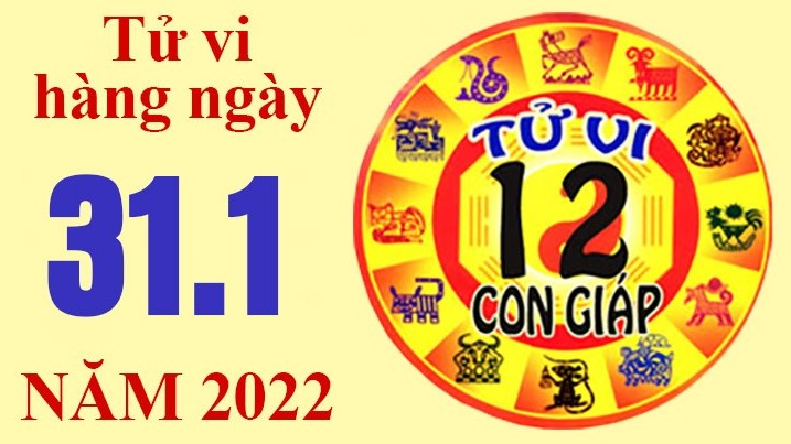 Tử vi hôm nay, xem tử vi 12 con giáp 31/1/2022: Tuổi Mùi cần đầu tư kiến thức