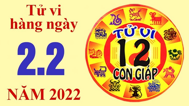 Tử vi hôm nay, xem tử vi 12 con giáp 2/2/2022: Năm mới, tuổi Tý nhiều cơ hội