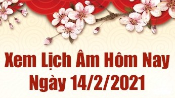 Lịch âm 14/2 - Xem âm lịch hôm nay Chủ nhật ngày 14/2/2021 chính xác nhất - Lịch vạn niên 14/2/2021