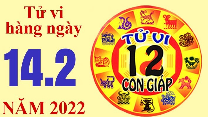 Tử vi hôm nay, xem tử vi 12 con giáp ngày 14/2/2022: Tuổi Thìn sớm có người yêu