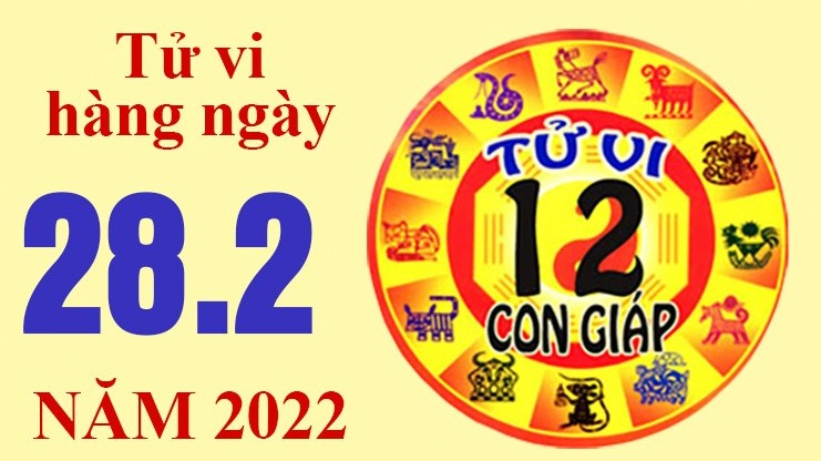 Tử vi hôm nay, xem tử vi 12 con giáp ngày 28/2/2022: Tuổi Dậu vận tài lộc tốt