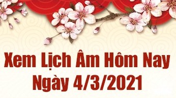 Lịch âm 4/3 - Xem âm lịch hôm nay thứ 5 ngày 4/3/2021 chính xác nhất - Lịch vạn niên 4/3/2021