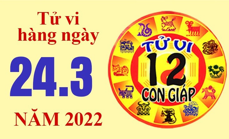 Tử vi hôm nay, xem tử vi 12 con giáp ngày 24/3/2022: Tuổi Thìn tài chính ổn định