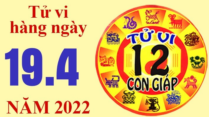 Tử vi hôm nay, xem tử vi 12 con giáp ngày 19/4/2022: Tuổi Sửu thông minh trong công việc