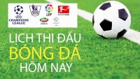 Lịch thi đấu bóng đá hôm nay ngày 27/9 và rạng sáng 28/9