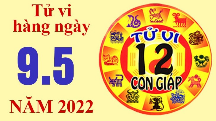 Tử vi hôm nay, xem tử vi 12 con giáp ngày 9/5/2022: Tuổi Mão tài chính ổn định
