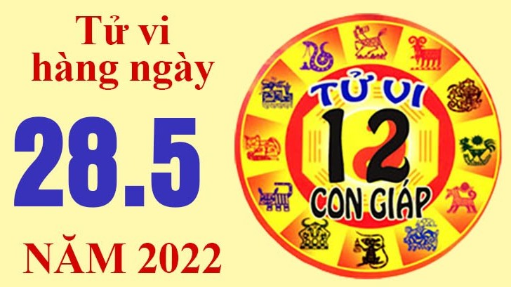Tử vi hôm nay, xem tử vi 12 con giáp ngày 28/5/2022: Tuổi Tỵ nên chi tiêu cẩn thận hơn