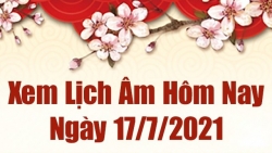 Lịch âm 17/7 - Xem âm lịch hôm nay thứ 7 ngày 17/7/2021 chính xác nhất - Lịch vạn niên 17/7/2021