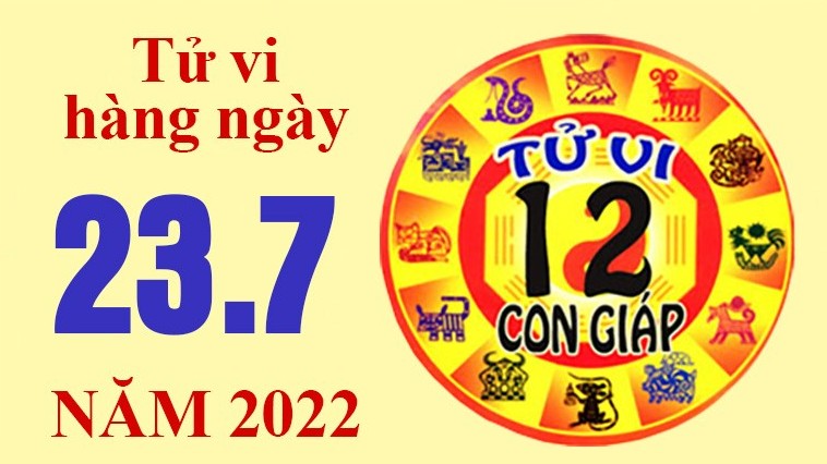 Tử vi hôm nay, tử vi 12 con giáp ngày 23/7/2022: Tuổi Ngọ tình cảm bình yên